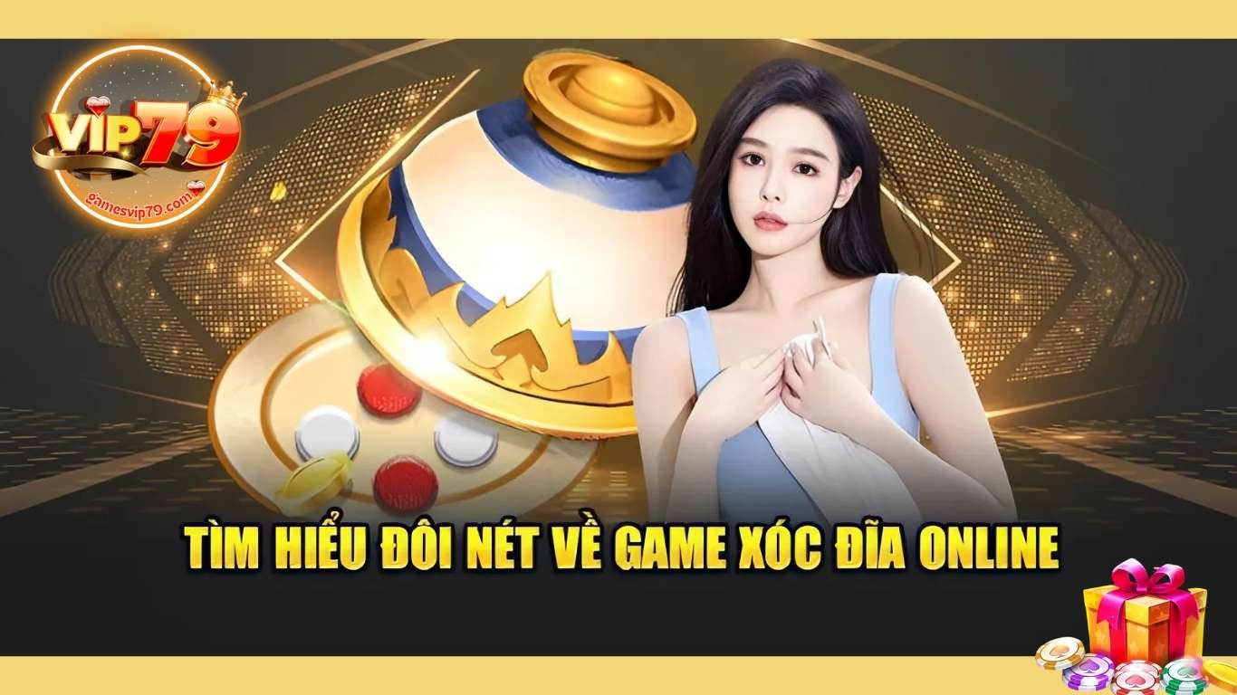 Những kinh nghiệm khi chơi xóc đĩa online Vip79 chiến thắng
